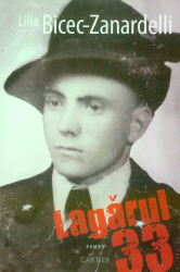 Lagărul 33 : Roman