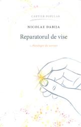 Reparatorul de vise : Antologie de versuri