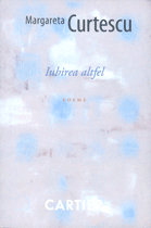 Iubirea altfel : Poeme