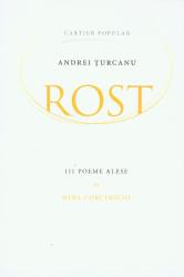 Rost : 111 poeme alese de Nina Corcinschi