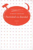 Pactizand cu diavolul : Roman