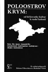 Poloostrov Krym : od křižovatky kultur k ruské kolonii