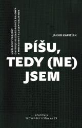 Píšu, tedy (ne)jsem : umělecký projekt Dmitrije Alexandroviče Prigova a moskevský konceptualismus : 63