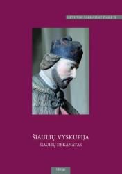 Lietuvos sakralinė dailė : II tomas : šiaulių vyskupija : II dalis šiaulių dekanatas : 1 knyga Agailiai – Juozapava