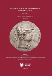 Sylloge nummorum graecorum : Czech Republic : volume 1 : part 10 : Baktria and India (Early Baktria, Graeco-Baktrian and Indo-Greek Coins, Imitations, Indo-Scythians)