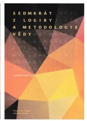 Sedmkrát z logiky a metodologie vědy