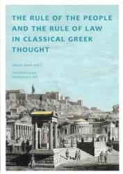The rule of the people and the rule of law in classical Greek thought