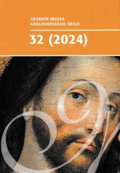 Sborník muzea Karlovarského kraje 32 (2024)