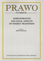Prawo : administrative and legal aspects of energy transition