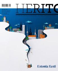 Herito : dziedzictwo, kultura, współczesność : nr 54-55 : Estonia / Eesti = Herito : heritage, culture, contemporary : 54-55 : Estonia / Eesti