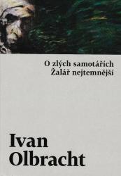 Ceska kniznice 127 = O zlých samotářích; Žalář nejtemnější