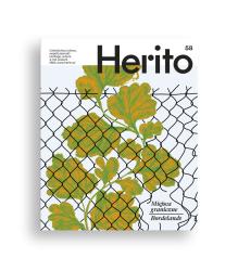 Herito : dziedzictwo, kultura, współczesność : nr 58 : miejsca graniczne = Herito : heritage, culture, the present : 58 : bordelands