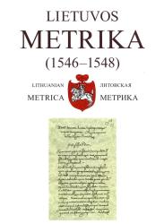 Lietuvos Metrika (1546-1548) = Lithuanian Metrica (1546-1548) = Литовская Метрика (1546-1548)