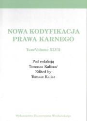 Nowa kodyfikacja prawa karnego 47