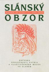 Slánský obzor : ročenka Společnosti Patria a Vlastivědného muzea ve Slaném