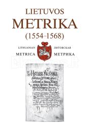 Lietuvos Metrika (1554-1568) = Lithuanian Metrica (1554-1568) = Литовская Метрика (1554-1568)