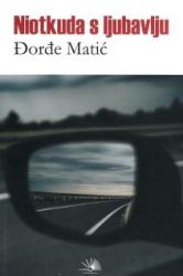 Niotkuda s ljubavlju : roman