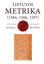 Lietuvos metrika : knyga Nr. 276 (1584, 1586, 1597) : teismu bylų knyga 62 = Lithuanian metrica : book No. 276 (1584, 1586, 1597) : juditial book No. 62 = Литовская метрика : книга 276 : книга судных дел 62